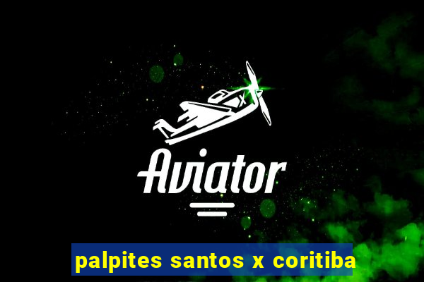 palpites santos x coritiba