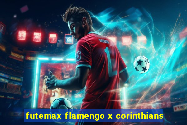 futemax flamengo x corinthians