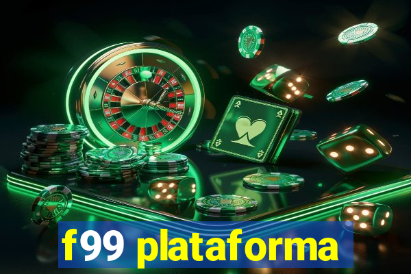 f99 plataforma