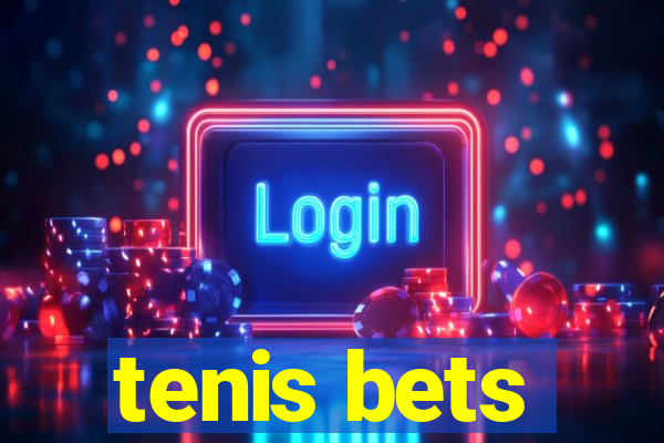 tenis bets