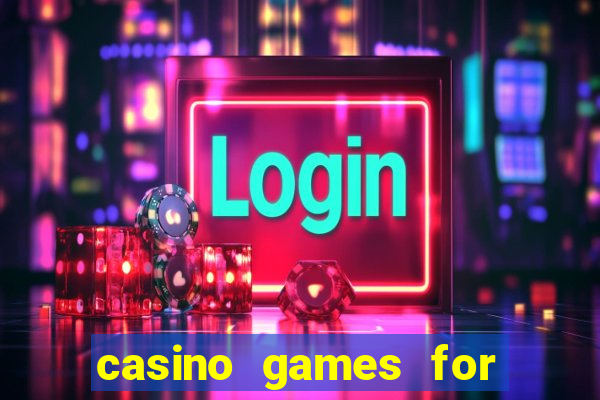 casino games for real cash