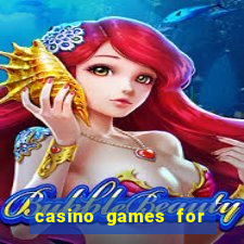 casino games for real cash