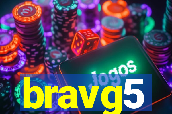 bravg5