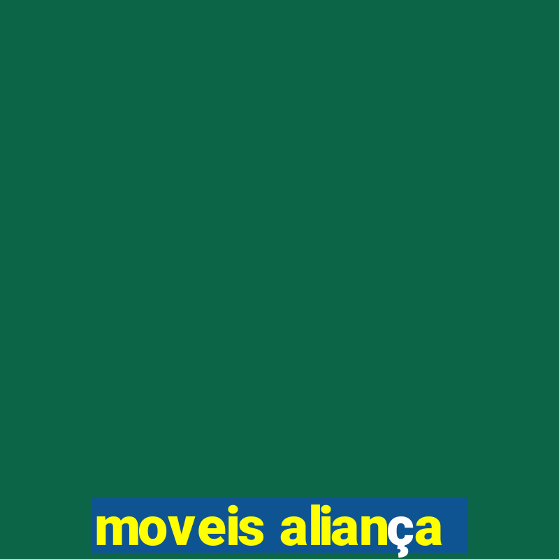 moveis aliança