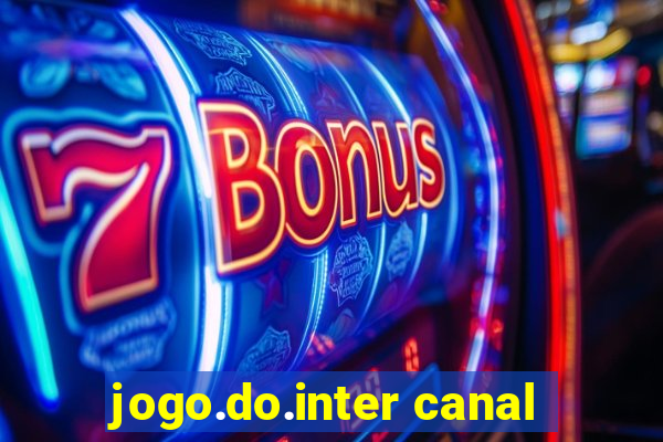 jogo.do.inter canal