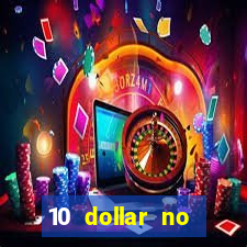 10 dollar no deposit casino bonus