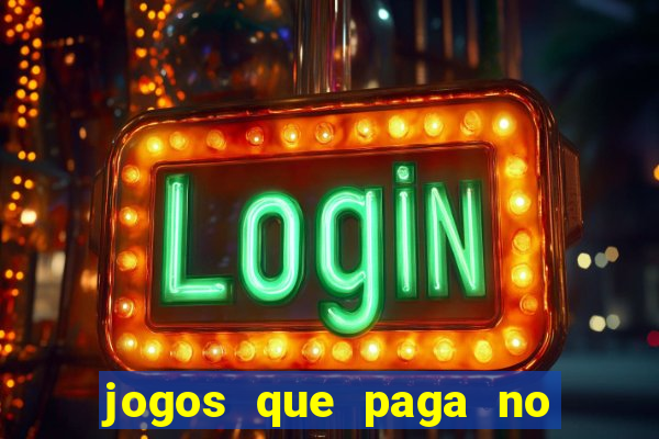 jogos que paga no pix sem depósito