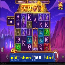 cai shen 168 slot free play