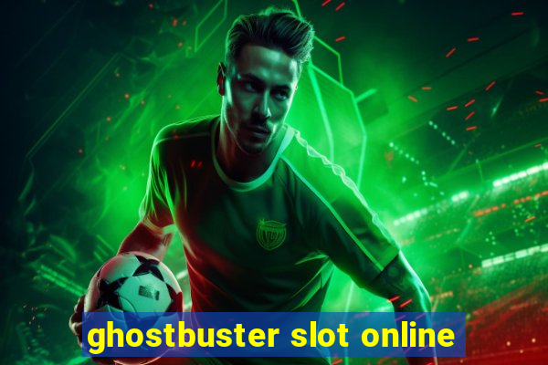 ghostbuster slot online