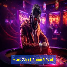 m.uu7.bet 茅 confi谩vel