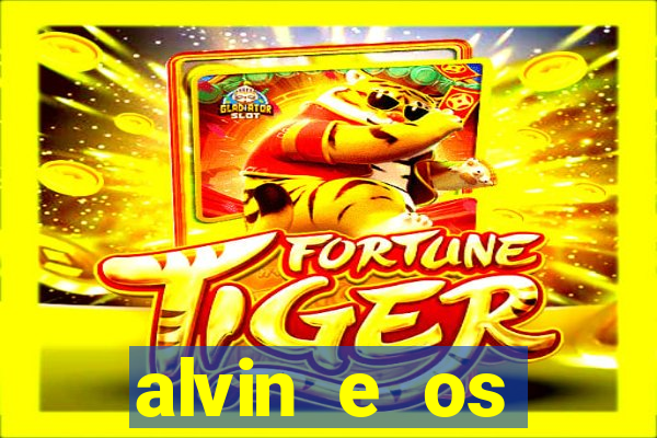 alvin e os esquilos esquiletes nomes