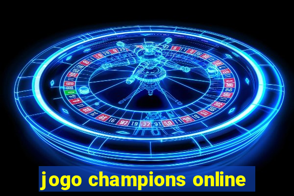 jogo champions online