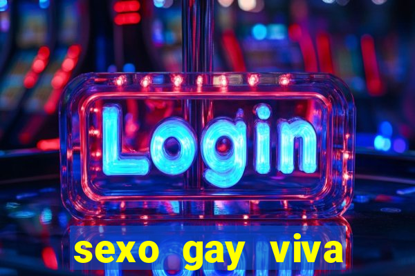 sexo gay viva local santos