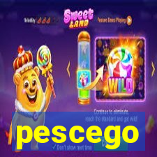 pescego