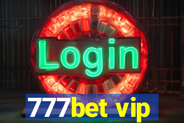 777bet vip