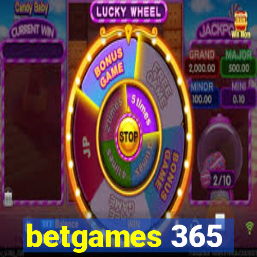 betgames 365