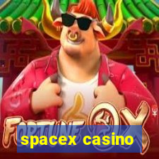 spacex casino