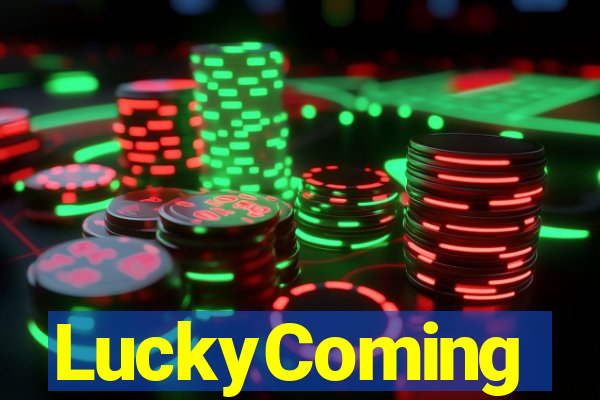 LuckyComing