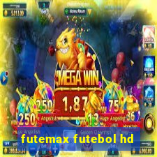 futemax futebol hd