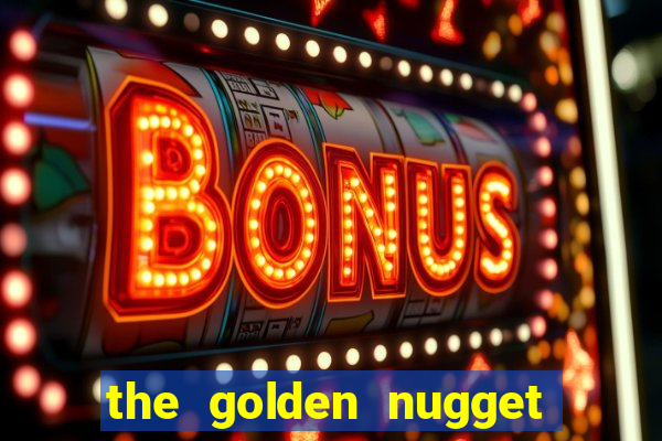 the golden nugget casino las vegas