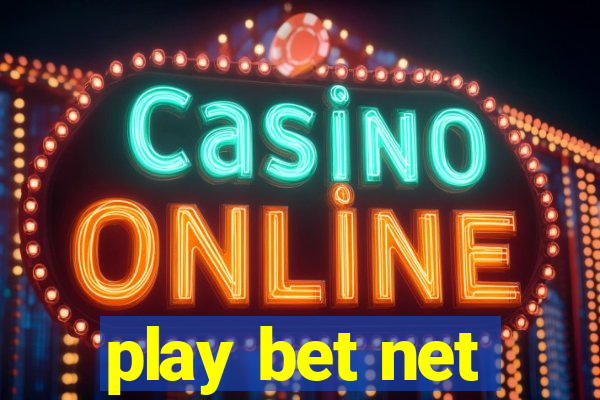 play bet net