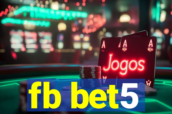 fb bet5