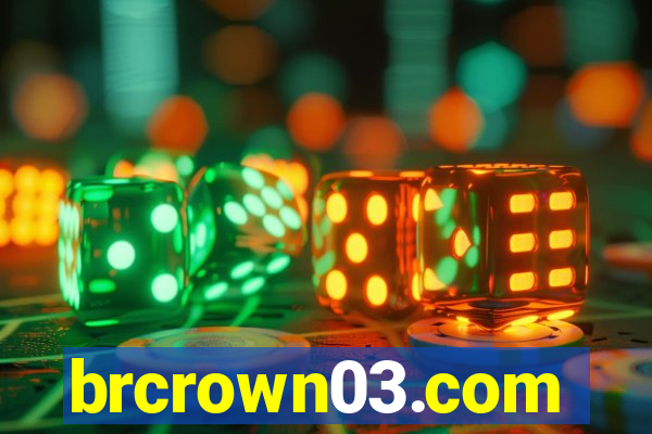 brcrown03.com