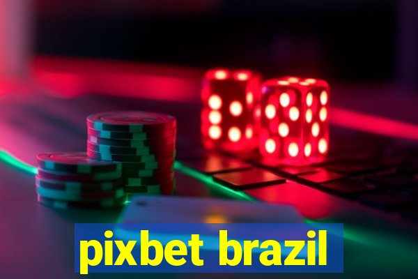 pixbet brazil