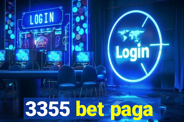 3355 bet paga