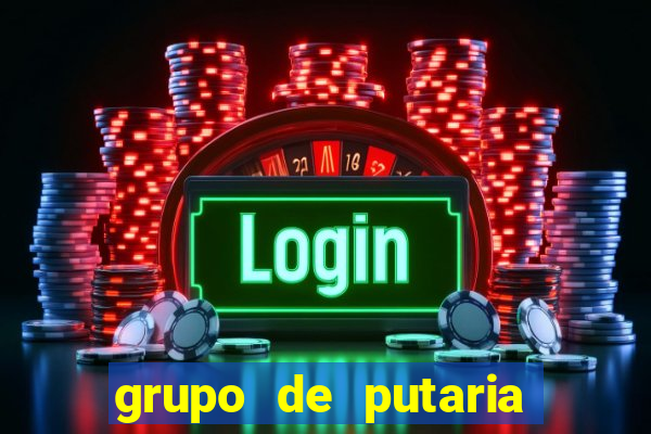 grupo de putaria para whatsapp