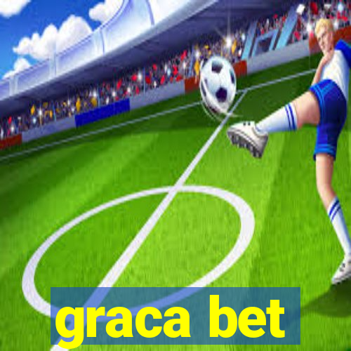 graca bet