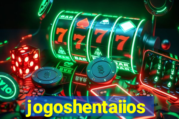 jogoshentaiios