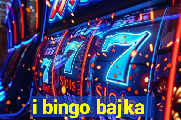 i bingo bajka