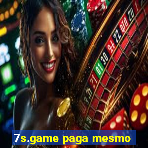 7s.game paga mesmo