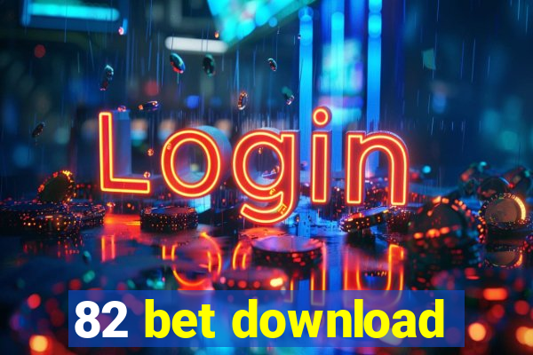 82 bet download