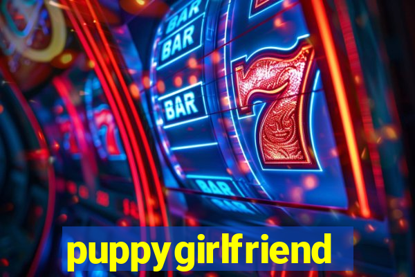 puppygirlfriend