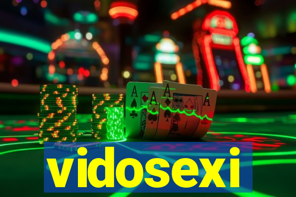 vidosexi