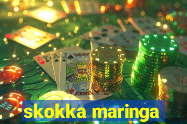 skokka maringa