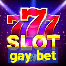 gay bet