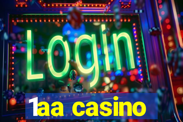 1aa casino