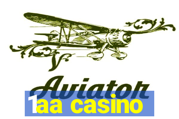 1aa casino