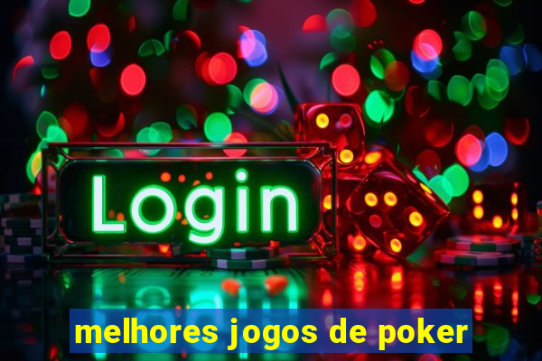 melhores jogos de poker