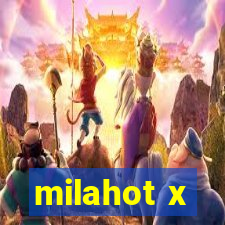 milahot x