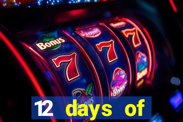 12 days of christmas casino promotion