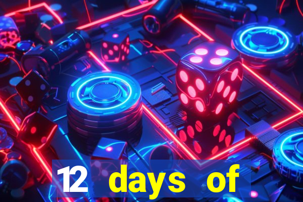 12 days of christmas casino promotion