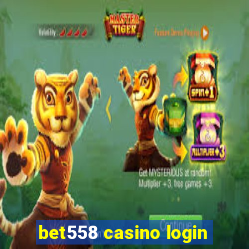 bet558 casino login