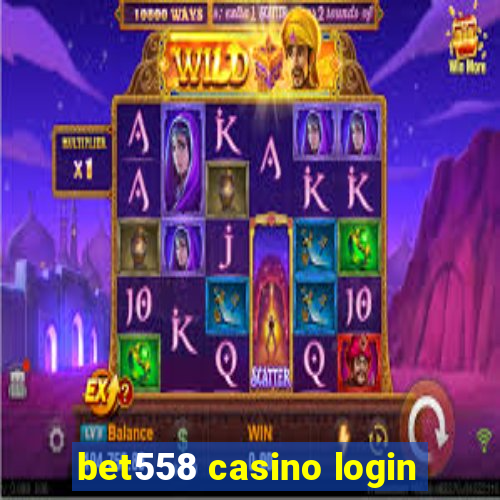 bet558 casino login