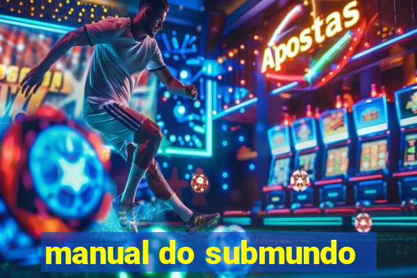 manual do submundo