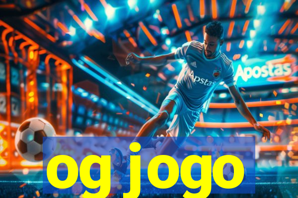 og jogo