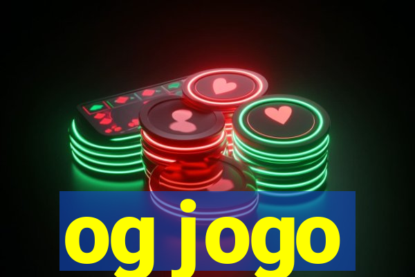 og jogo